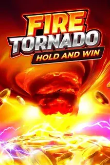Fire Tornado Hold and Win —  pokie